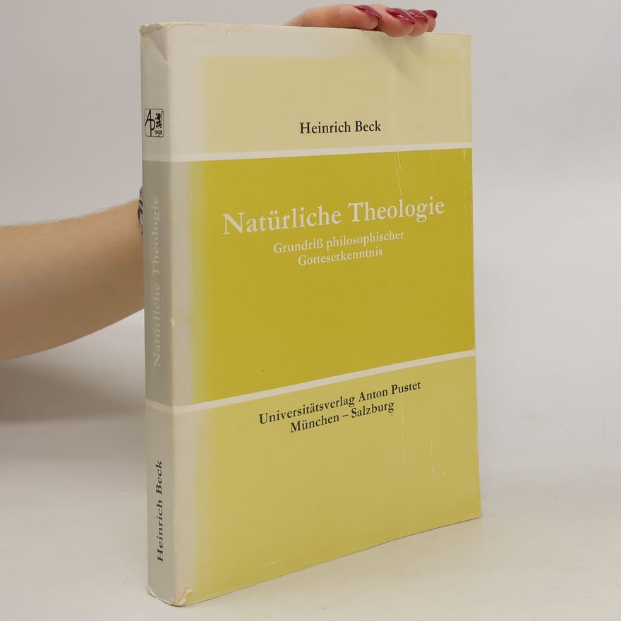 Heinrich Beck Natürliche Theologie