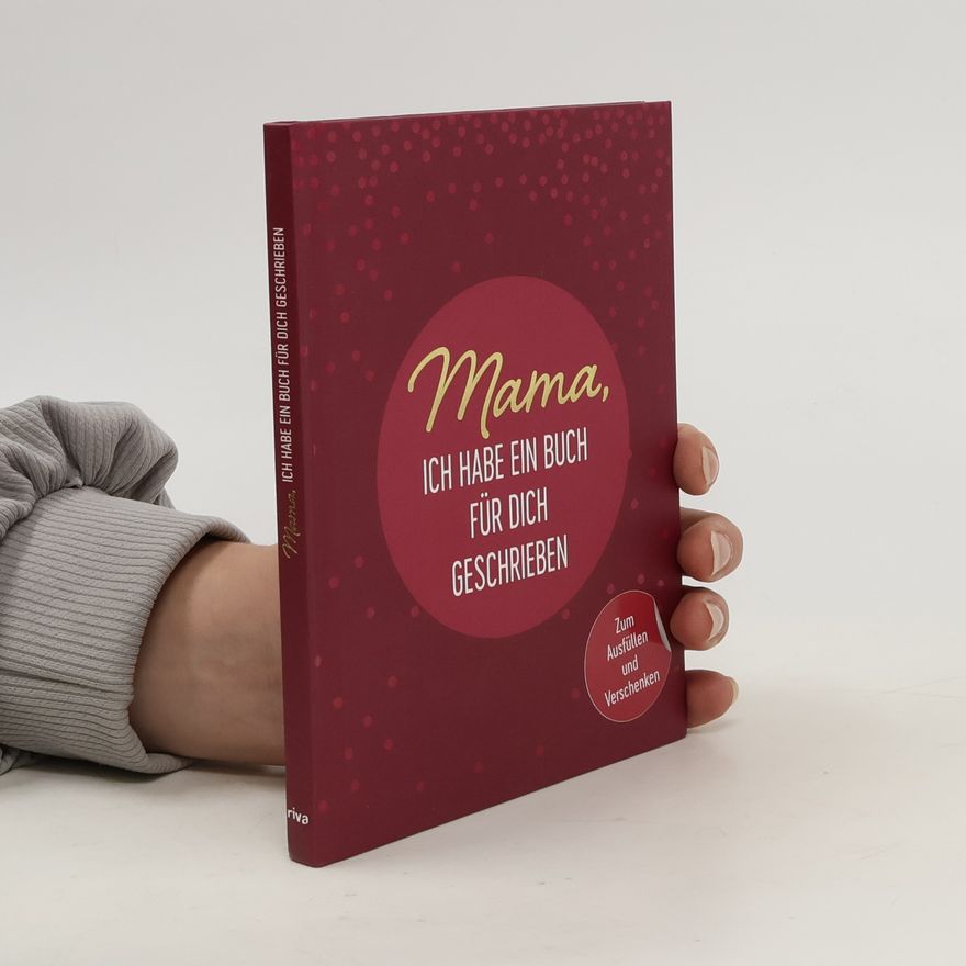 riva Verlag Mama, ich habe ein Buch für dich geschrieben