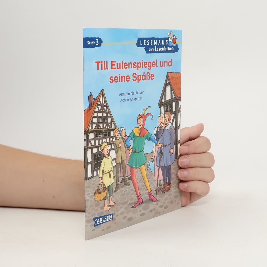 Annette Neubauer Till Eulenspiegel und seine Späße