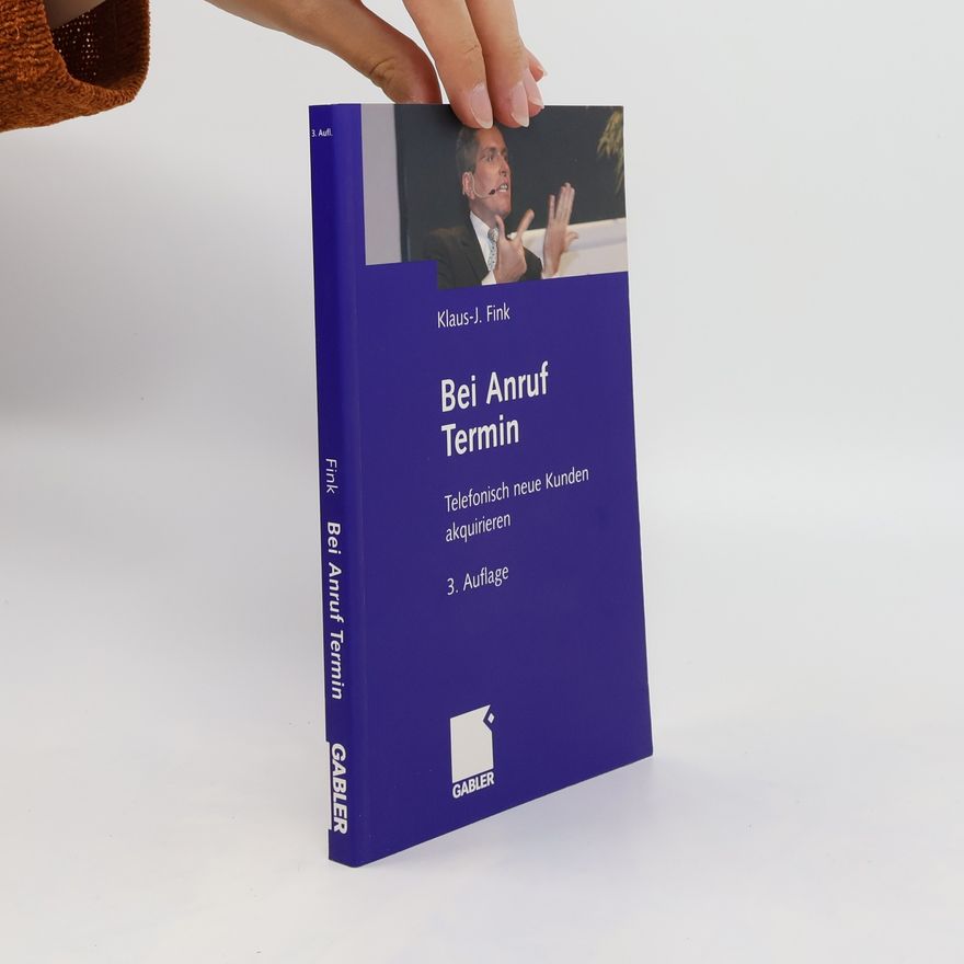 Klaus-J. Fink Bei Anruf Termin