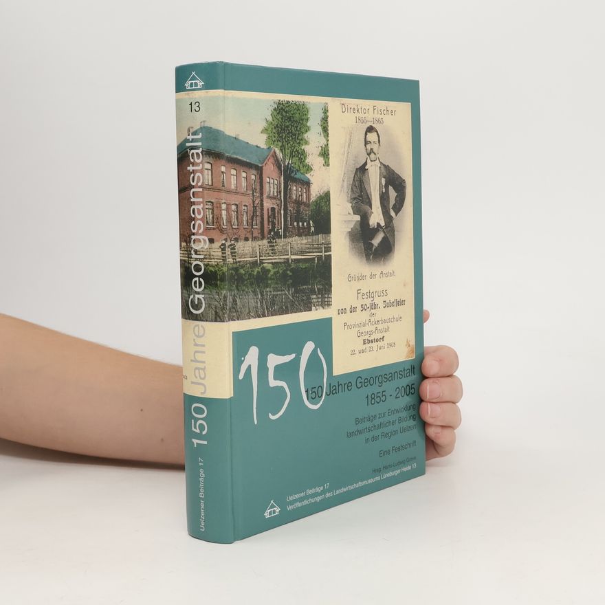 Jürgen Greve 150 Jahre Georgsanstalt