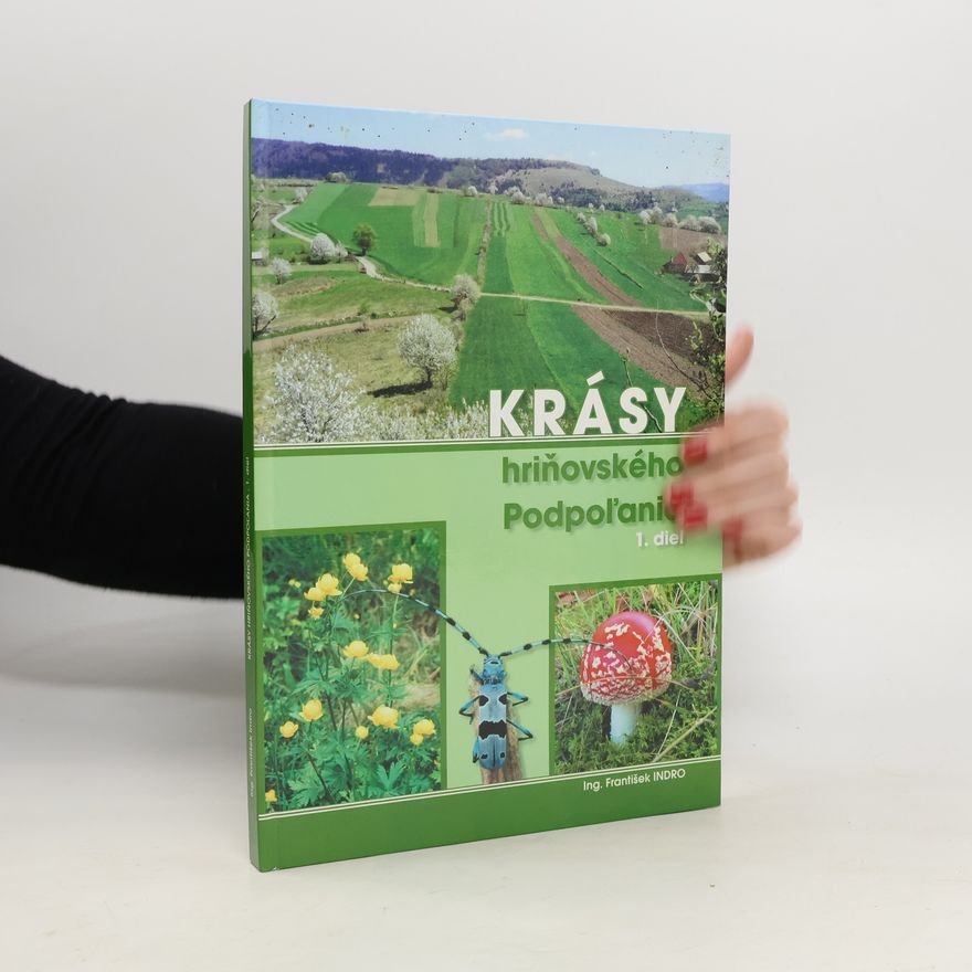 František Indro Krásy hriňovského Podpol'ania: 1. diel