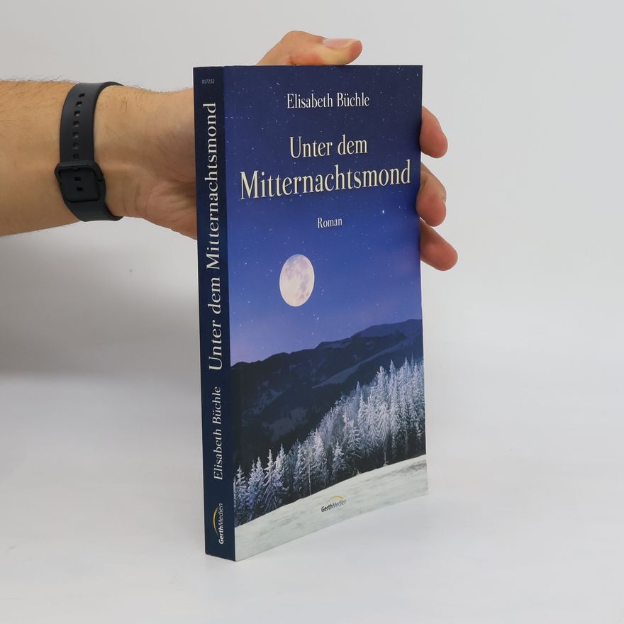 Elisabeth Büchle Unter dem Mitternachtsmond