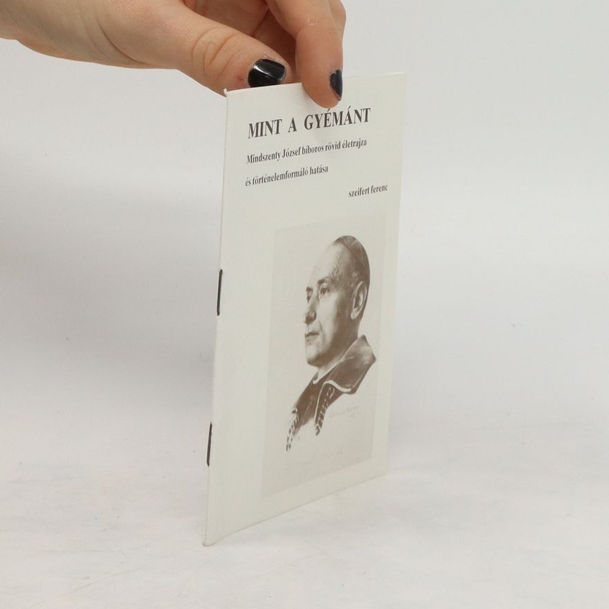 Ferenc Szeifert Mint a gyémánt