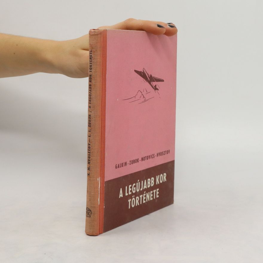 Collectif d'auteurs A legújabb kor története