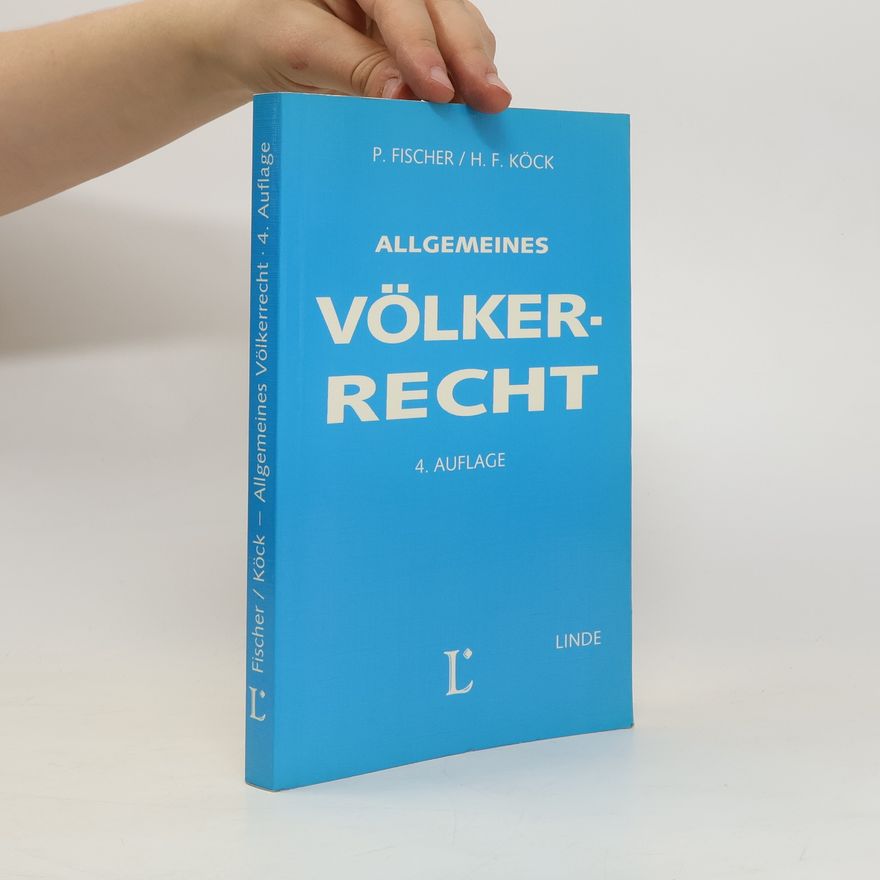 Rolf-Peter Fischer Allgemeines Völkerrecht