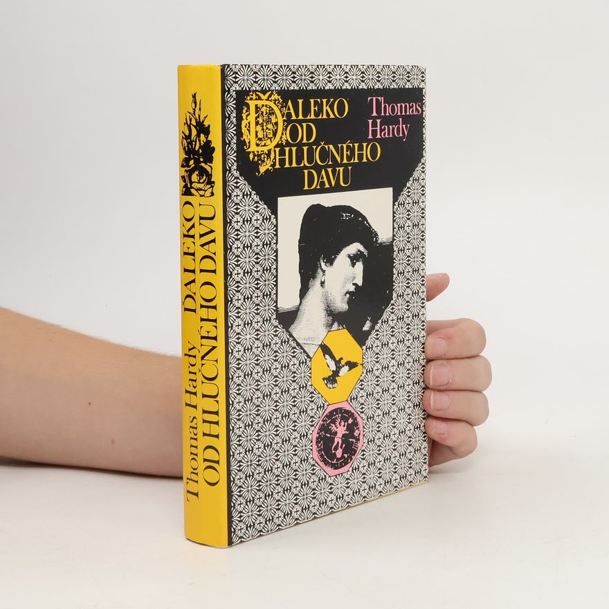 Thomas Hardy Ďaleko od hlučného davu
