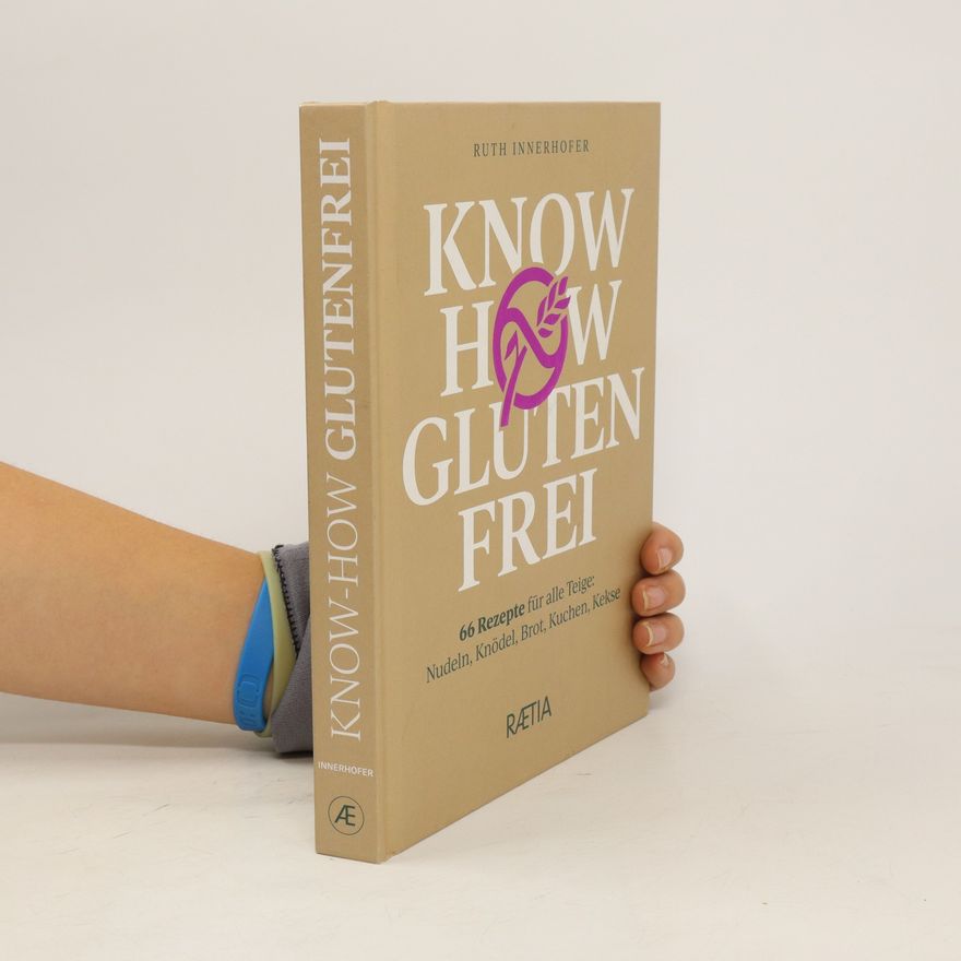 Ruth Innerhofer Know-how glutenfrei