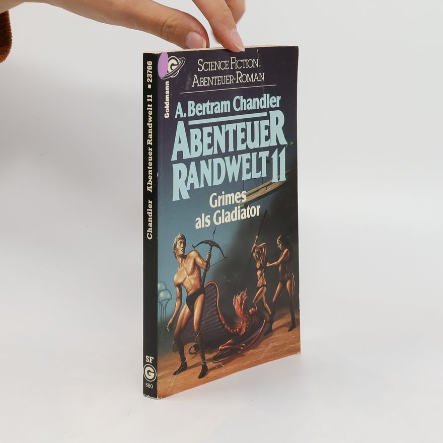 A. Bertram Chandler Abenteuer Randwelt 11