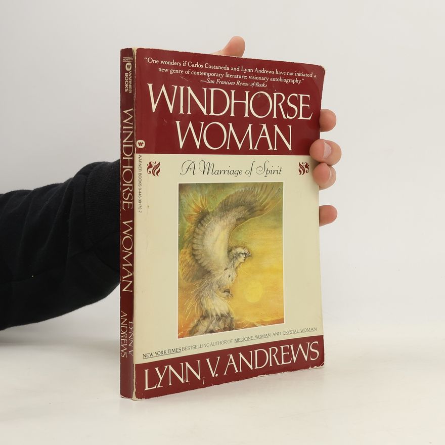 Lynn V. Andrews Windhorse Woman