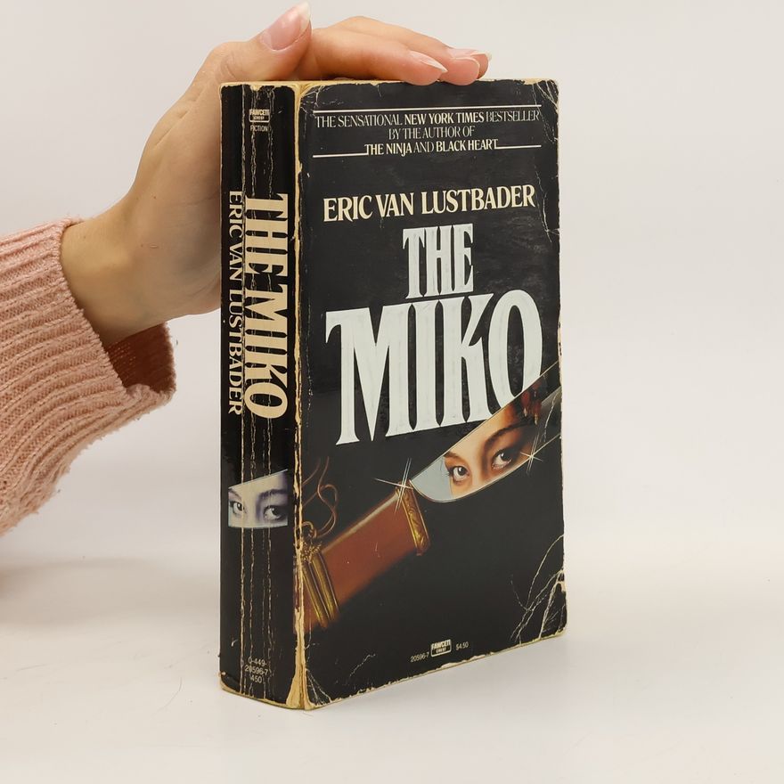 Eric Van Lustbader The Miko