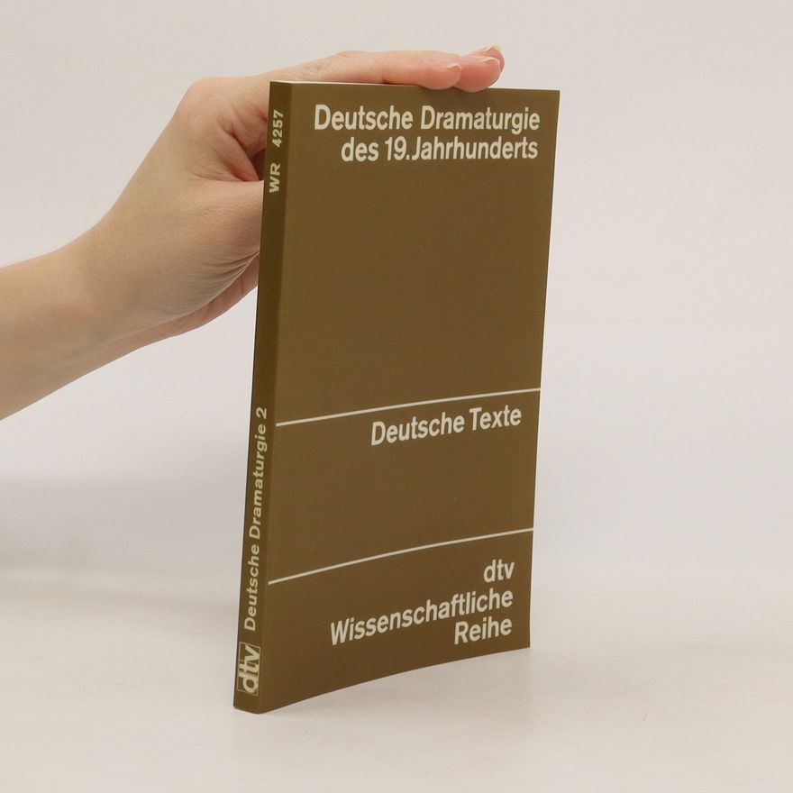 Benno von Wiese Deutsche Dramaturgie des 19. Jahrhunderts