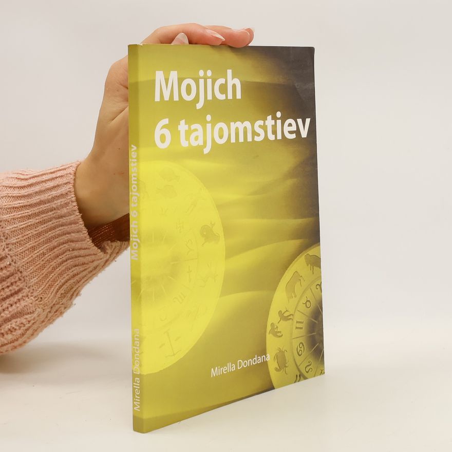 Mirella Dondana Mojich 6 tajomstiev