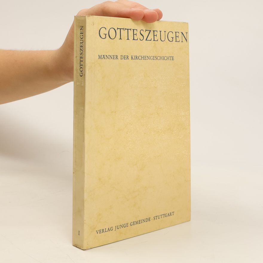Various authors Gotteszeugen Band 1