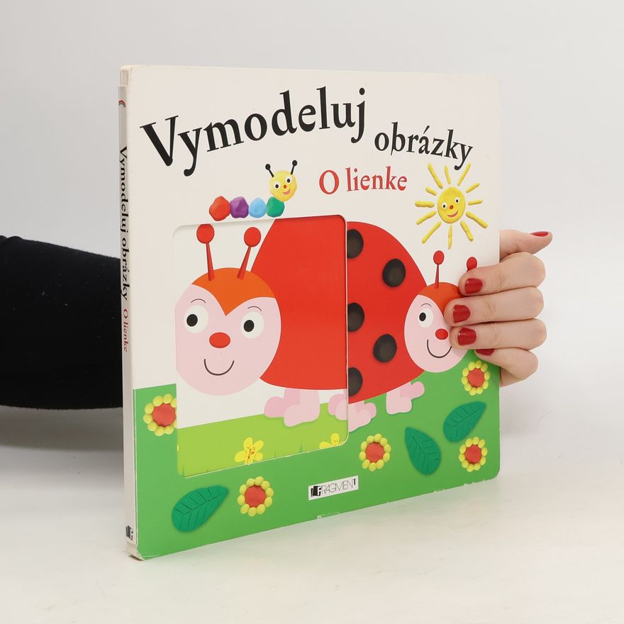 Autorenkollektiv Vymodeluj obrázky o lienke