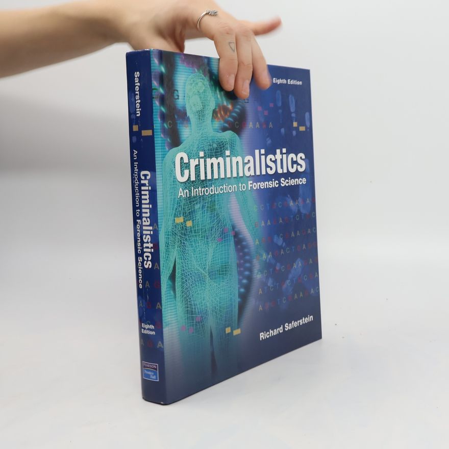 Richard Saferstein Criminalistics