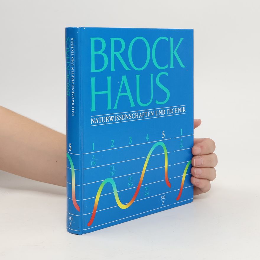 Kolektiv autorů Brockhaus. Naturwissenschaften und Technik 5. So-Z