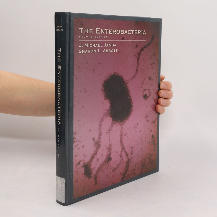 Sharon L Abbott The enterobacteria