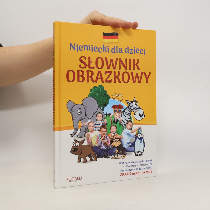 Collectif d'auteurs Niemiecki dla dzieci. Słownik obrazkowy Wydanie 2