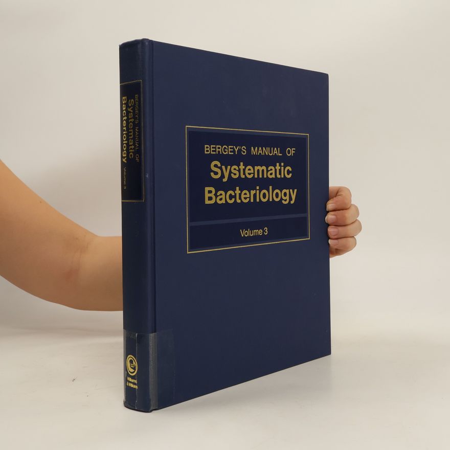 Autorenkollektiv Bergey's Manual of Systematic Bacteriology. Volume 3