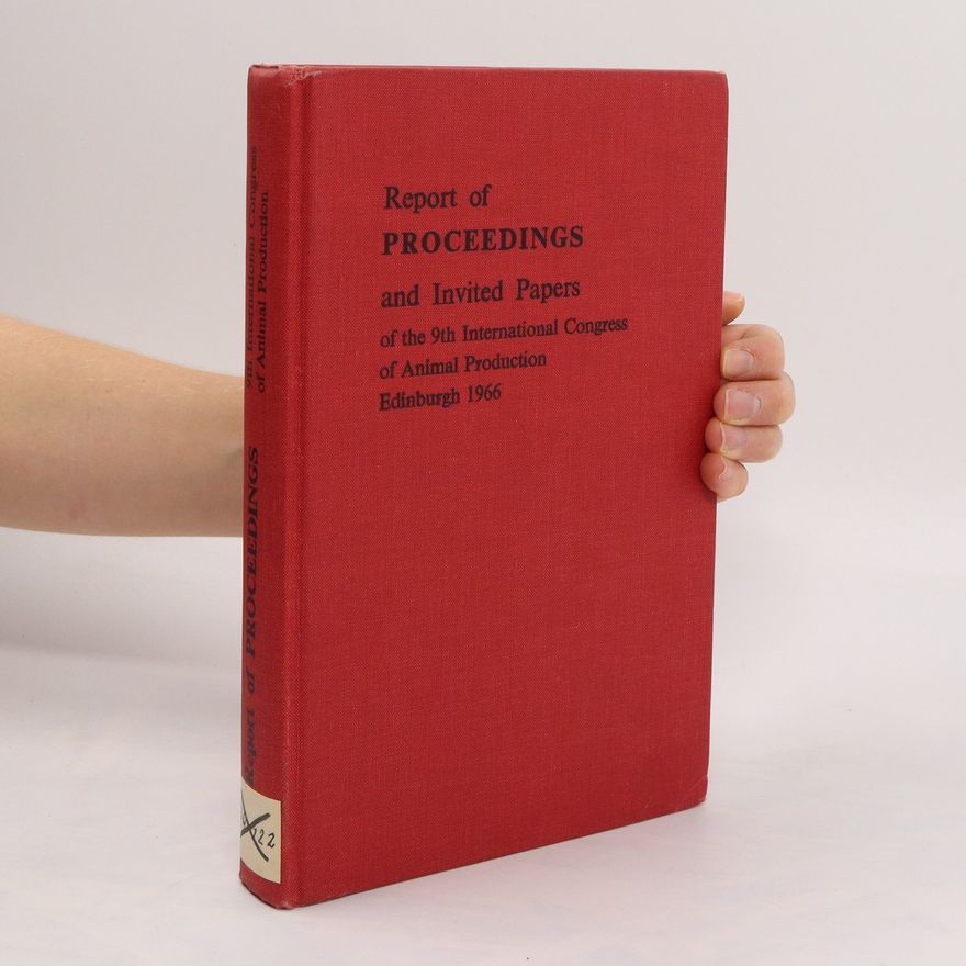 Autorenkollektiv Report of Proceedings and Invited Papers
