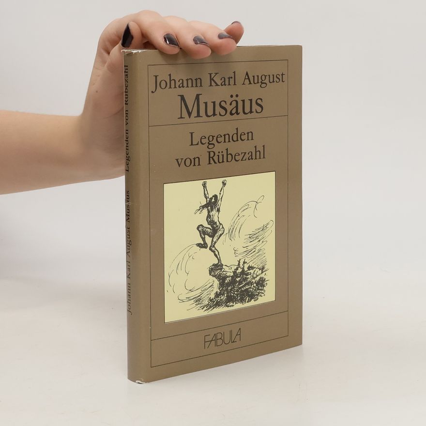 Johann Karl August Musäus Legenden von Rübezahl