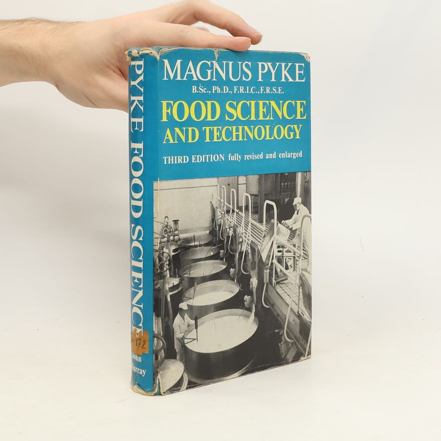 Magnus Pyke Food Science and Technology