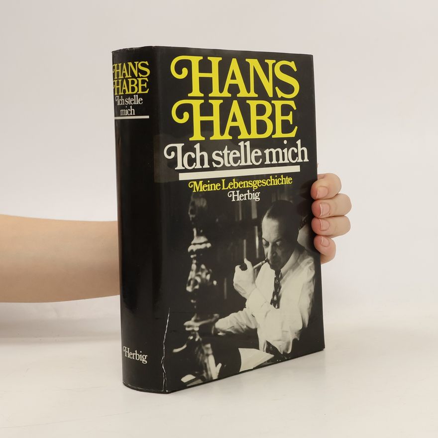 Hans Habe Ich stelle mich
