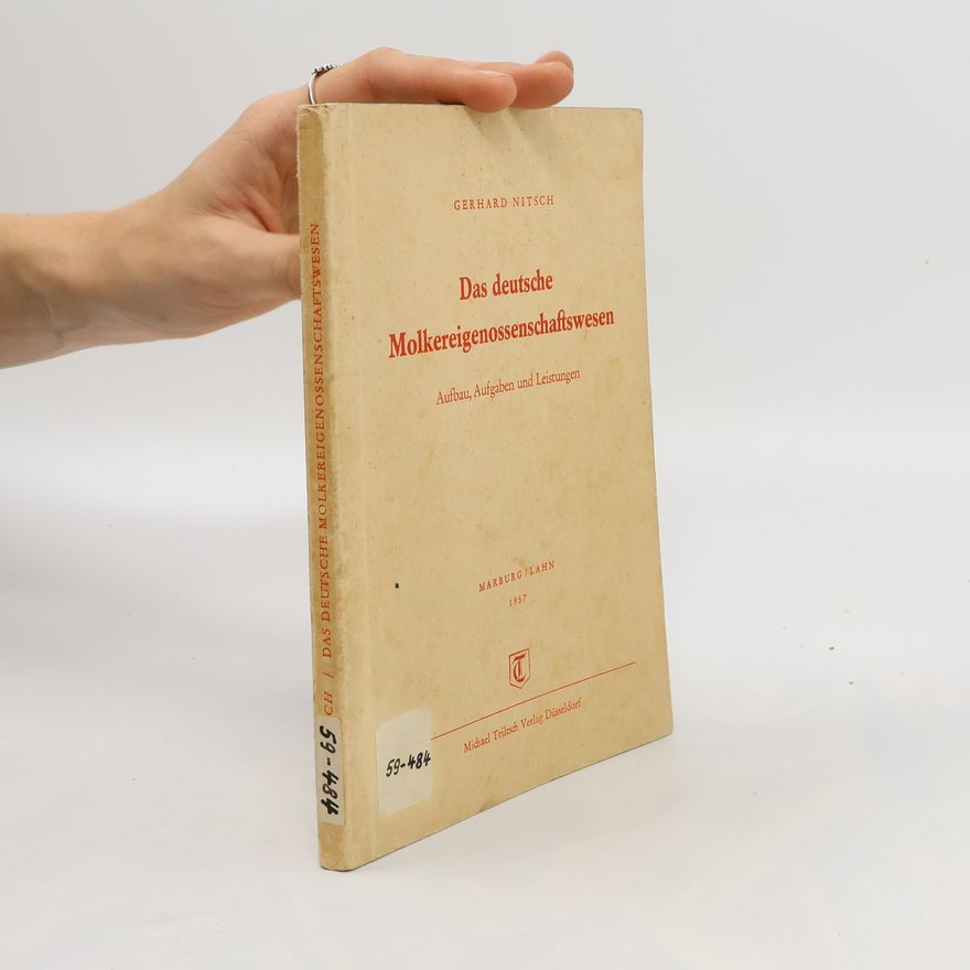 Gerhard Nitsch Das deutsche Molkereigenossenschaftswesen
