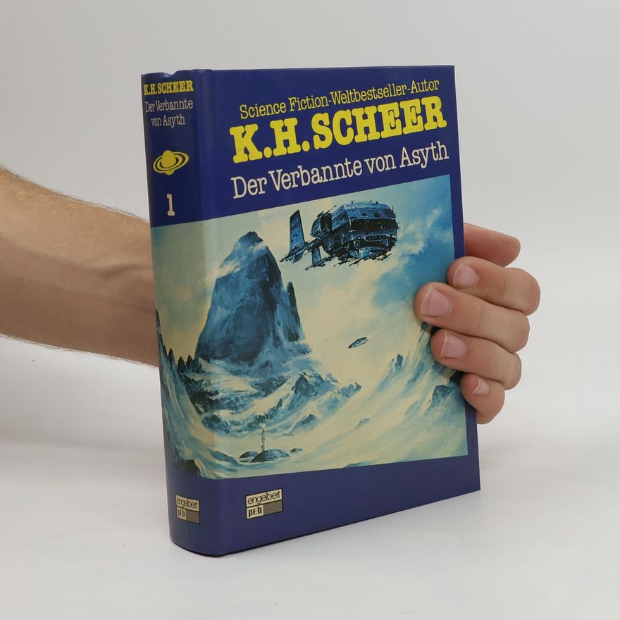 Karl H. Scheer Der Verbannte von Asyth