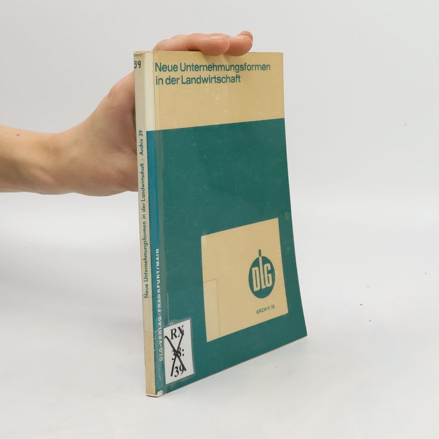 Various authors Neue Unternehmensformen in der Landwirtschaft