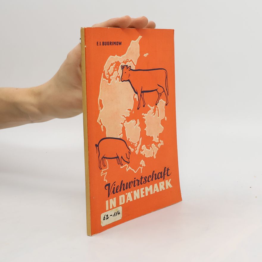 Evgenij I. Bugrimov Viehwirtschaft in Dänemark