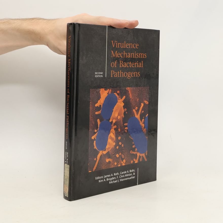 Michael J. Wannemuehler Virulence Mechanisms of Bacterial Pathogens