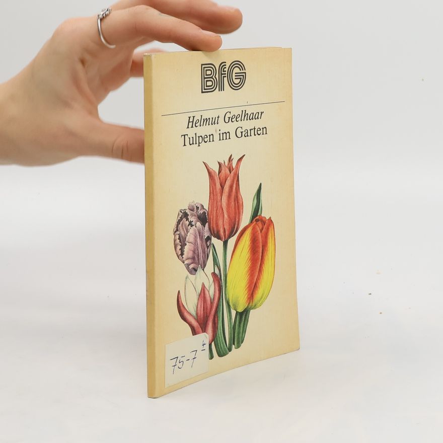 Helmut Geelhaar Tulpen im Garten