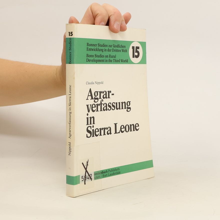 Claudia Nippold Agrarverfassung in Sierra Leone