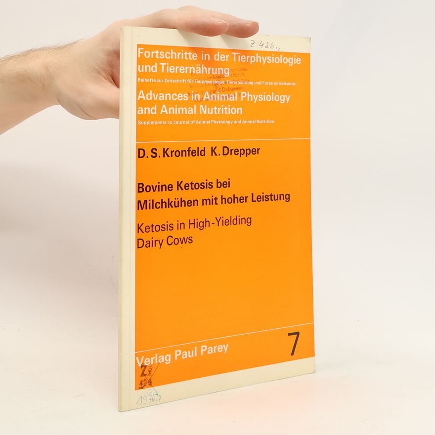 David S. Kronfeld Bovine Ketosis bei Milchkühen mit hoher Leistung