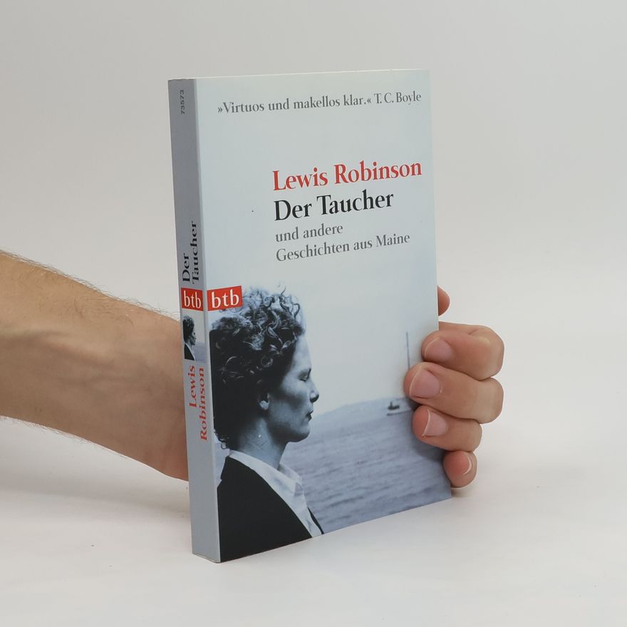 Lewis Robinson Der Taucher und andere Geschichten aus Maine