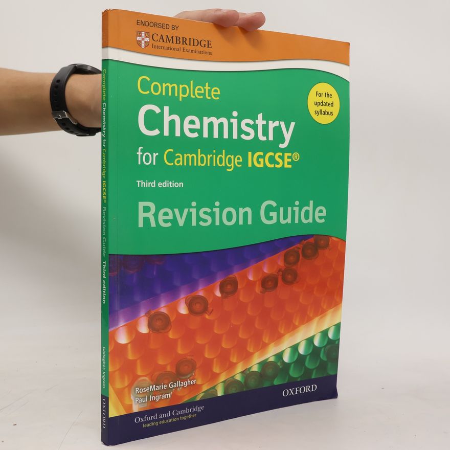 RoseMarie Gallagher Complete chemistry for Cambridge IGCSE : revision guide