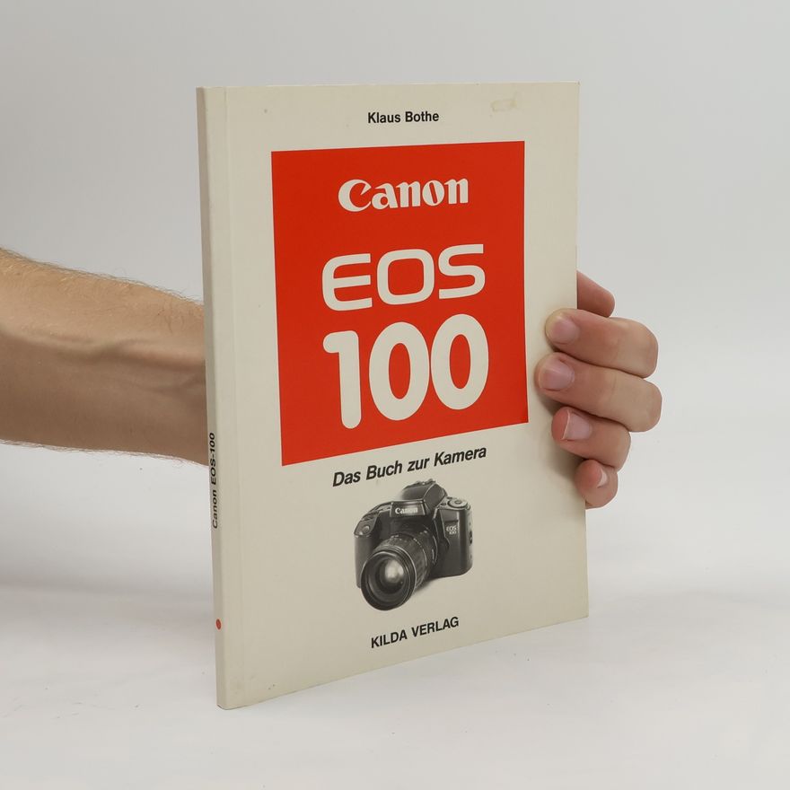 Klaus Bothe Canon EOS 100.