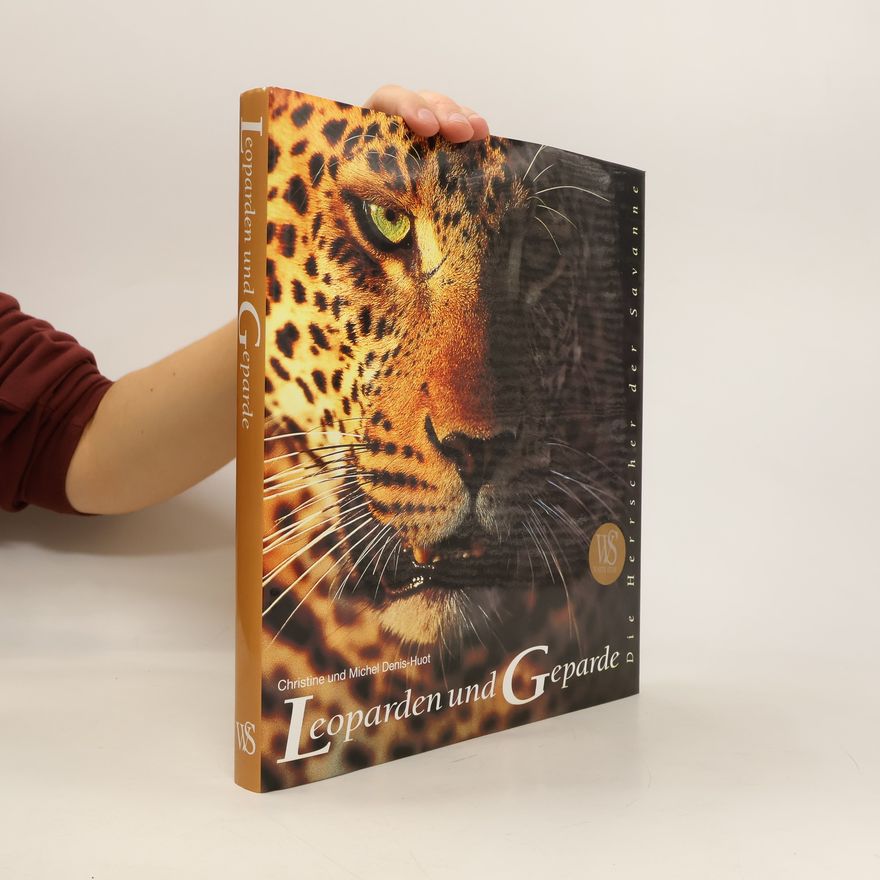 Christine Denis-Huot Leoparden und Geparde
