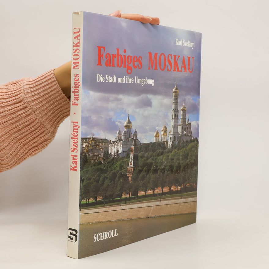 Szelényi Károly Farbiges Moskau