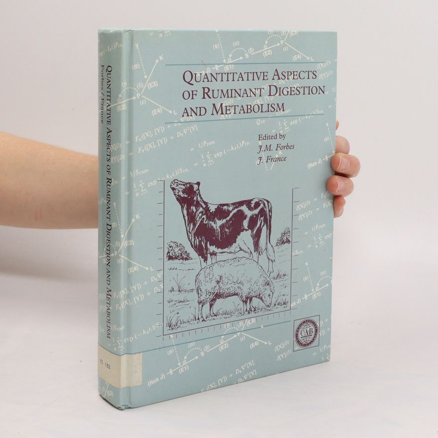 Frances James Quantitative Aspects of Ruminant Digestion and Metabolism