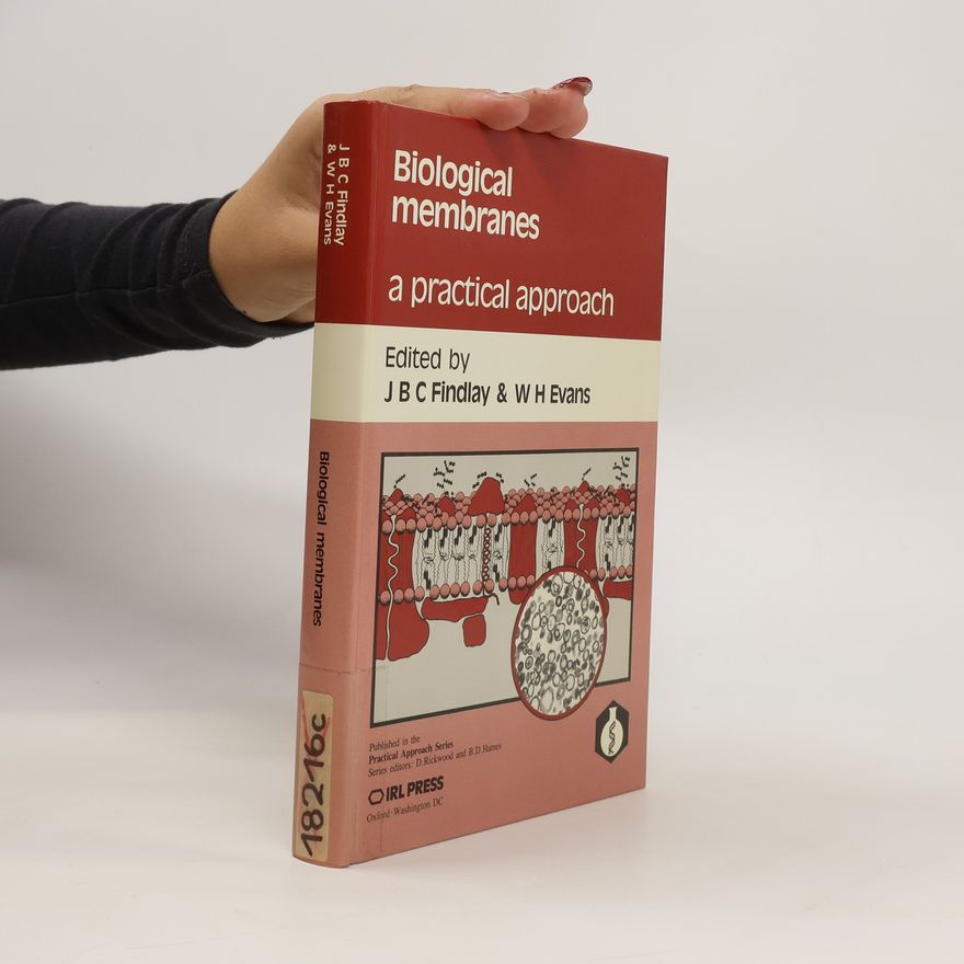 W. Howard Evans Biological Membranes