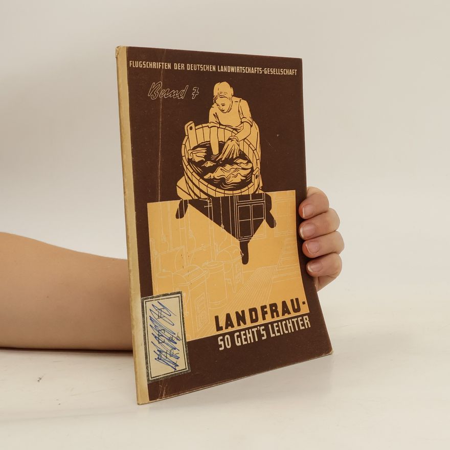 Beate Krieg "Landfrau, so geht's leichter!"