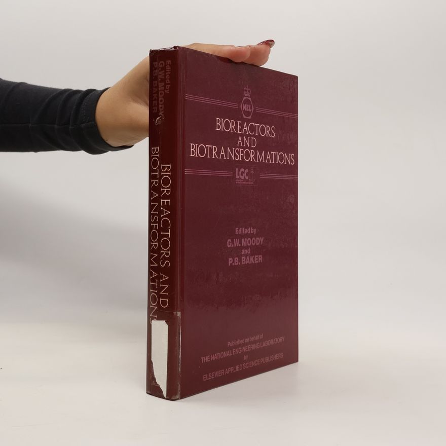 P. B. Baker Bioreactors and Biotransformations