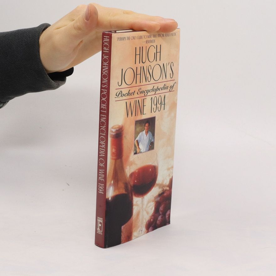 Hugh Johnson Hugh Johnson's Pocket Encyclopedia of Wine 1994