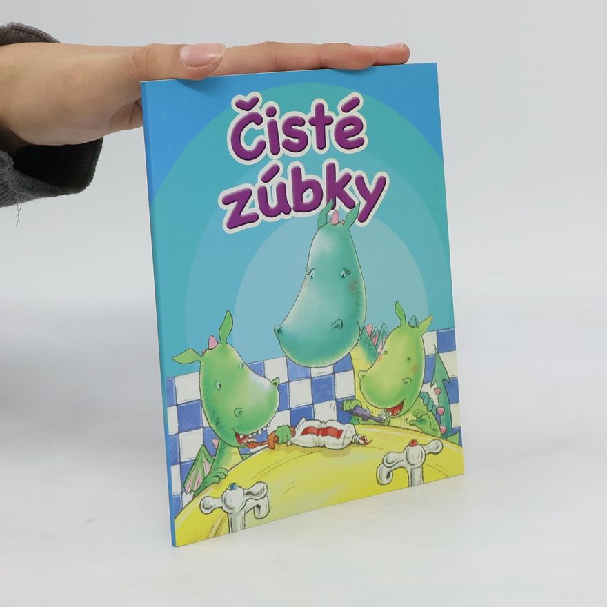 Kolektiv autorů Čisté zúbky