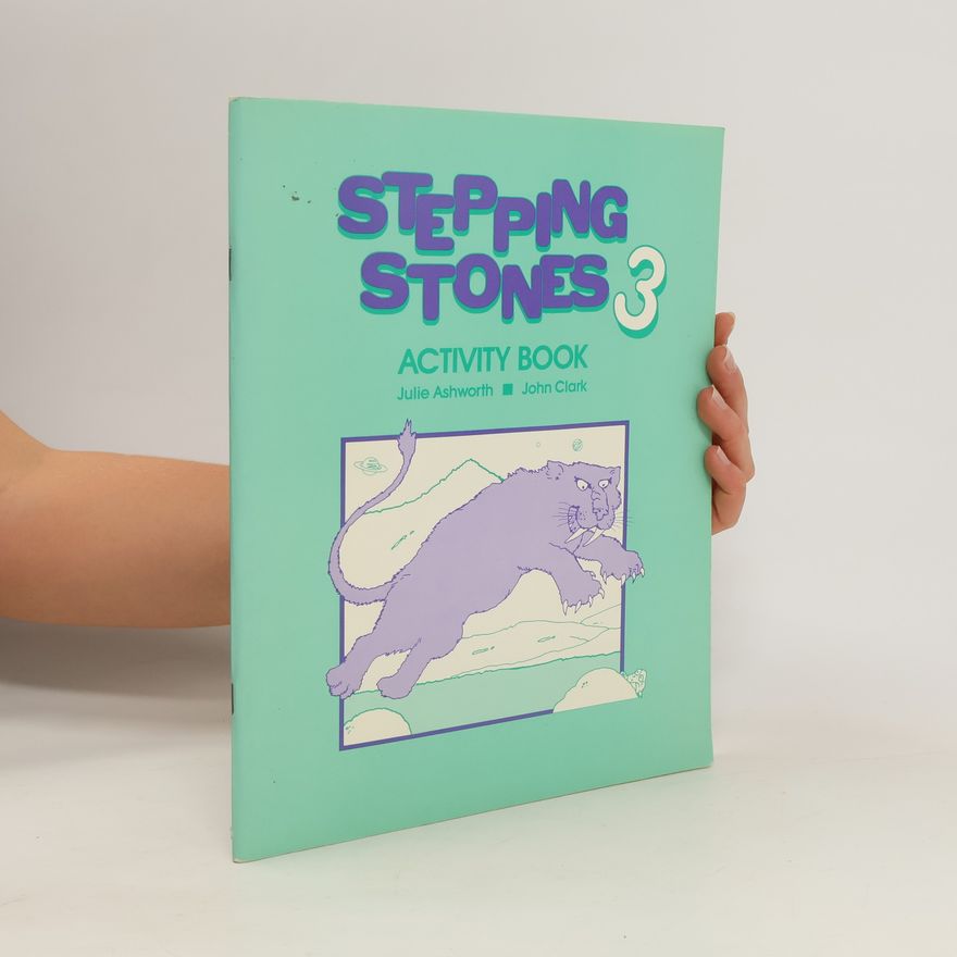 Julie Ashworth Stepping stones 3. Activity book