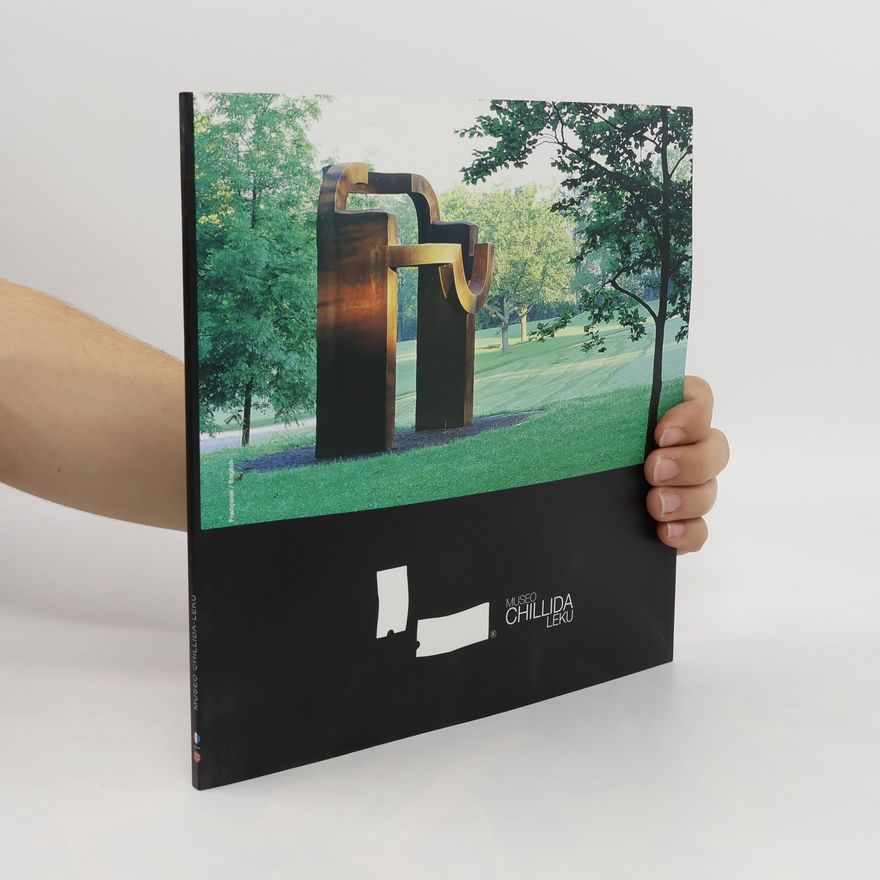 Kolektiv autorů Museo Chillida Leku
