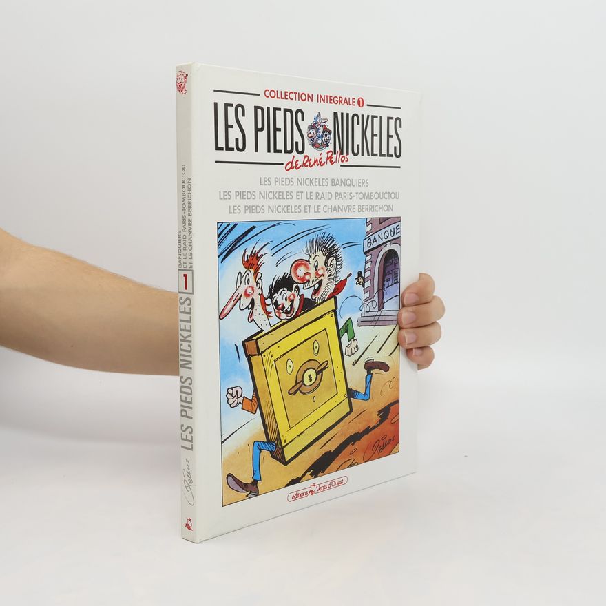 Various authors Les Pieds Nickelés. Tome 1